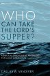 Who Can Take the Lord's Supper? (eBook,... - Bild 1