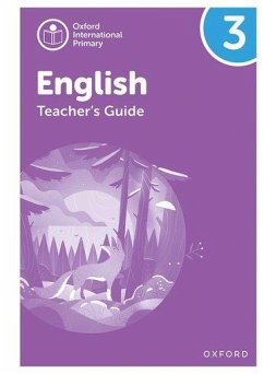 Oxford International Primary English: Teacher's Guide Level 3 - Barber, Alison; Gallagher, Eithne