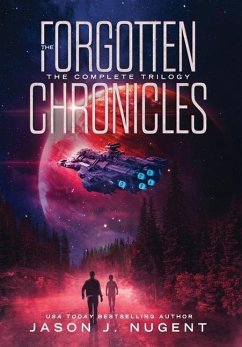 The Forgotten Chronicles - Nugent, Jason J.