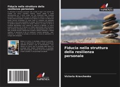 Fiducia nella struttura della resilienza personale - Kravchenko, Victoria