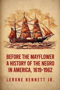 Before the Mayflower - Bennett, Lerone