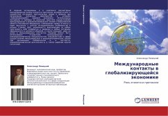 Mezhdunarodnye kontakty w globaliziruüschejsq äkonomike - Lineckij, Alexandr