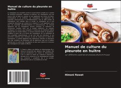 Manuel de culture du pleurote en huître - Rawat, Himani