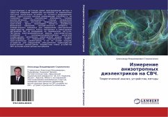 Izmerenie anizotropnyh diälektrikow na SVCh. - Strizhachenko, Alexandr Vladimirowich