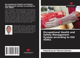 Occupational Health and Safety Management System according to ISO 45001