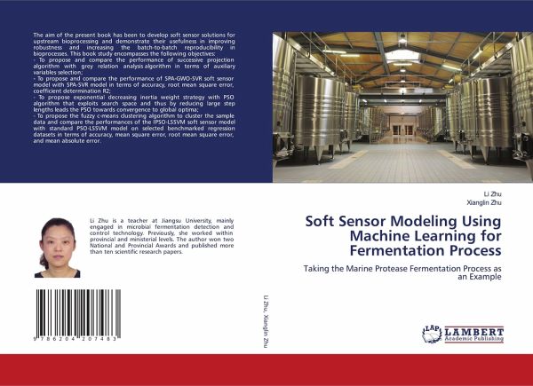 Soft Sensor Modeling Using Machine Learning for Fermentation Process Soft Sensor Modeling Using Machine Learning for Fermentation Process