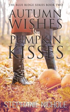 Autumn Wishes and Pumpkin Kisses - Nichole, Stephanie