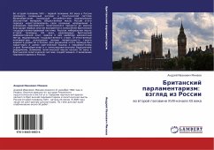 Britanskij parlamentarizm: wzglqd iz Rossii - Minaew, Andrej Iwanowich