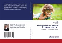 Investigations and Analysis In Pediatric Dentistry - Rai, Amit;Pandey, Shweta;Arora, Deval