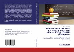 Rejtingowaq sistema kontrolq i ocenki kachestwa podgotowki uchaschihsq - Pawlowa, Irina