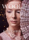 Kew Gardens (eBook, ePUB)