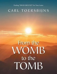 Cover From the Womb to the Tomb (eBook, ePUB)