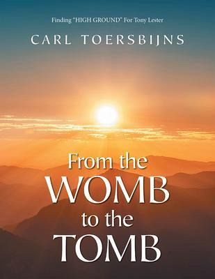 From the Womb to the Tomb (eBook, ePUB) From the Womb to the Tomb (eBook, ePUB)