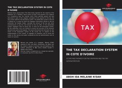 THE TAX DECLARATION SYSTEM IN COTE D'IVOIRE - N'Dah, Aboh Ida Melaine