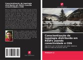 Conscientização de topologia distribuída em RSSFs usando conectividade e CDS