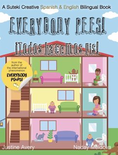 Everybody Pees / ¡Todos hacemos pis! - Avery, Justine