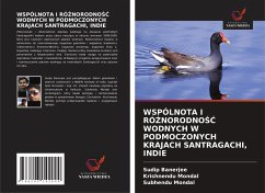 WSPÓLNOTA I RÓ¿NORODNO¿¿ WODNYCH W PODMOCZONYCH KRAJACH SANTRAGACHI, INDIE - Banerjee, Sudip;Mondal, Krishnendu;Mondal, Subhendu