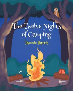 The Twelve Nights Of Camping - Harris, Tammie