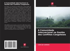 A Comunidade Internacional na Gestão dos Conflitos Congoleses - Lwesso, Lwe'ya