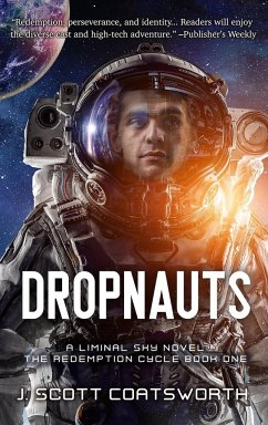 Dropnauts - Coatsworth, J. Scott