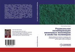 Radikal'naq polimerizaciq winilowyh monomerow i swojstwa polimerow - Bulgakowa, Swetlana