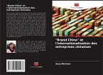 &quote;Brand China&quote; et l'internationalisation des entreprises chinoises