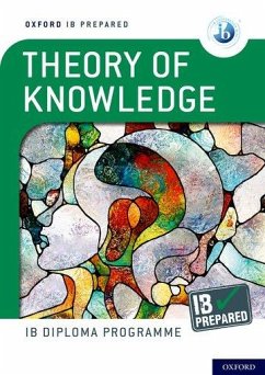 Oxford IB Diploma Programme: IB Prepared: Theory of Knowledge - Roberts, Bill