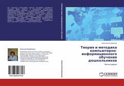 Teoriq i metodika komp'üterno-informacionnogo obucheniq doshkol'nikow - Olejnikow, Alexej