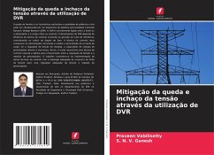 Mitigação da queda e inchaço da tensão através da utilização de DVR - Vabilisetty, Praveen;Ganesh, S. N. V.