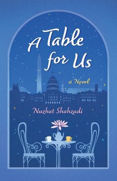 A Table for Us - Shahzadi, Nuzhat