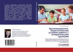 Organizacionno-pedagogicheskie uslowiq raboty s geterogennymi gruppami - Volynskaq, Oxana