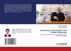 Swearing in the English and Uzbek languages - Samigova, Khushnuda;Mamadaliyeva, Dilorom;Mamurova, Mehrinoz