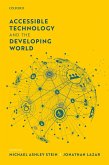Accessible Technology and the Developing World (eBook, PDF)