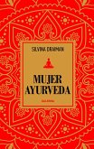 Mujer Ayurveda (eBook, ePUB) Mujer Ayurveda (eBook, ePUB)