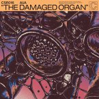 The Damaged Organ The Damaged Organ