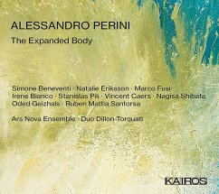 The Expanded Body - Beneventi/Eriksson/Ars Nova Ens./Duo Dillon-Torq.