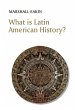 What is Latin American History? (eBook,... - Bild 1