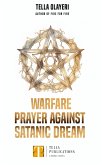 Warfare Prayer Against Satanic Dream (eBook, ePUB)
