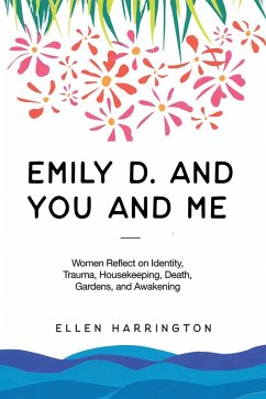 Emily D. and You and Me (eBook, ePUB)
