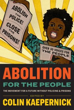 Abolition for the People (eBook, ePUB) Abolition for the People (eBook, ePUB)