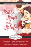 Hearts, Homes & Holidays (Romantique Treasury) (eBook, ePUB)