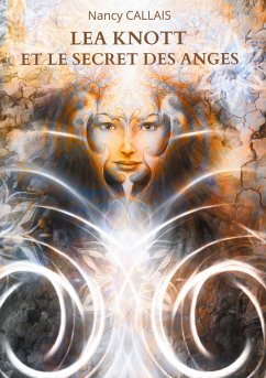 Lea Knott et le Secret des Anges (eBook, ePUB)
