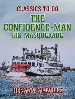 The Confidence-Man His Masquerade (eBook, ePUB) - Melville, Herman