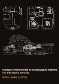 Metodos e instrumentos de la arquitectura moderna (eBook, PDF)