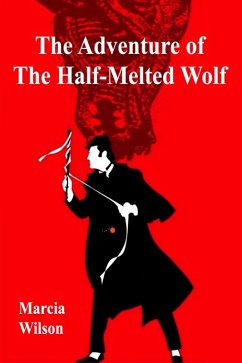 Cover Adventure of the Half-Melted Wolf (eBook, ePUB)