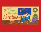 Shelby Slept Through Christmas (eBook, ePUB)