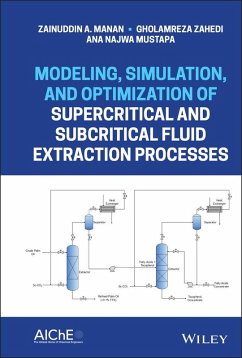 Cover Modeling, Simulation, and Optimization of Supercritical and Subcritical Fluid Extraction Processes (eBook, ePUB)
