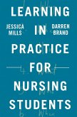 Learning in Practice for Nursing Students (eBook, ePUB)