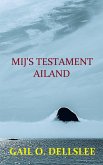 Ailand (Mij's Testament, #1) (eBook, ePUB)