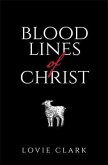 Bloodlines of Christ (eBook, ePUB)